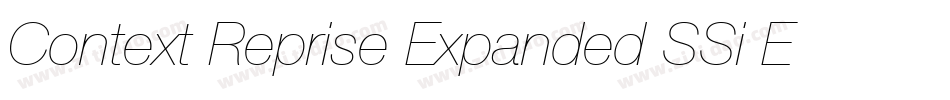 Context Reprise Expanded SSi Expanded Italic字体转换